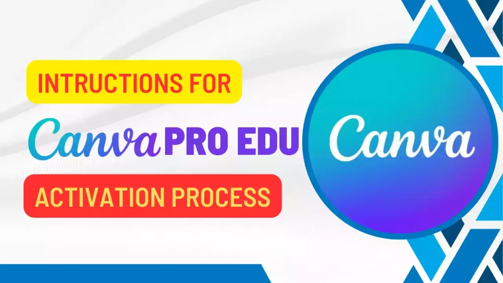 Canva Pro Edu Activation Process
